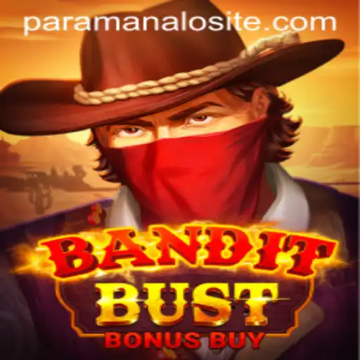BanditBustBonusBuy: The New Era of Gaming with ParaManalo