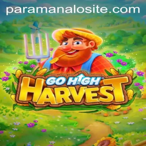 Discover the Thrilling World of GoHighHarvest and the Exciting ParaManalo Feature